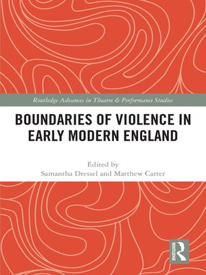 cover image of Boundaries of Violence in Early Modern England